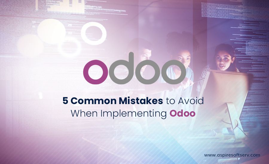 5-Common-Mistakes-to-Avoid-When-Implementing-Odoo.jpg