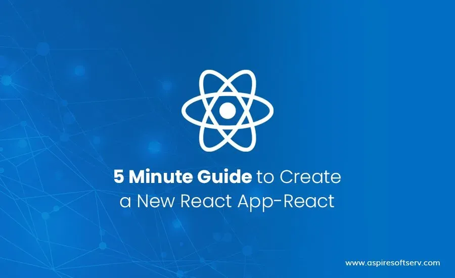 5-minute-guide-to-create-a-new-react-app.webp