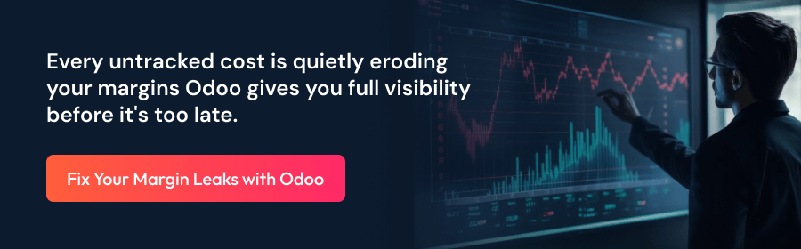 Every untracked cost is quietly eroding your margins Odoo gives you full visibility before it's too late. - CTA Banner.png