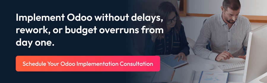 Implement Odoo without delays, rework, or budget overruns from day one - CTA Banner.png