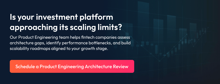 Is your investment platform approaching its scaling limits_ - CTA Banner.png
