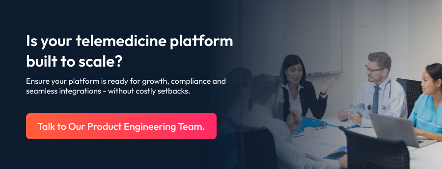 Is your telemedicine platform built to scale_ - CTA Banner.png