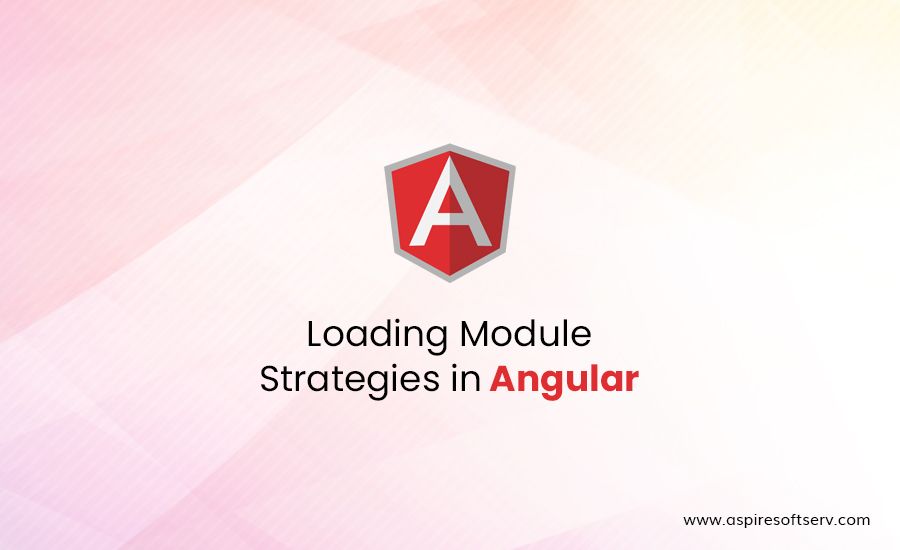 Loading-Module-Strategies-in-Angular.jpg