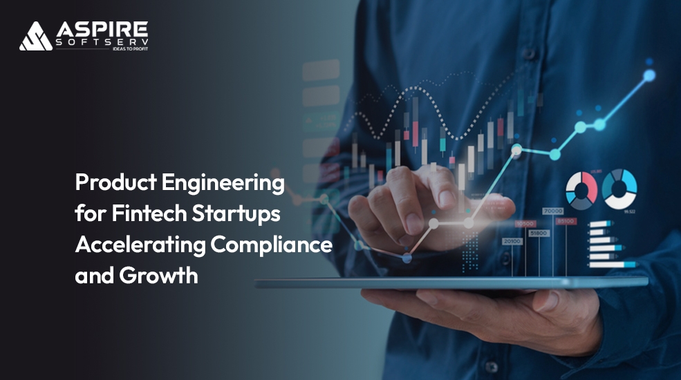 Product-Engineering-for-Fintech-Startups-Accelerating-Compliance-and-Growth