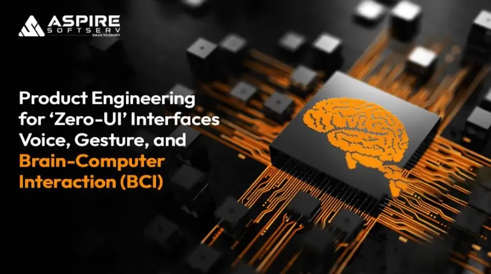 Product-Engineering-for-‘Zero-UI’-Interfaces-Voice,-Gesture,-and-Brain- (1).webp