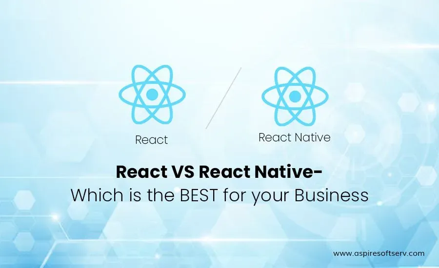 React-VS-React-Native-Which-is-the-BEST-for-your-Business.webp