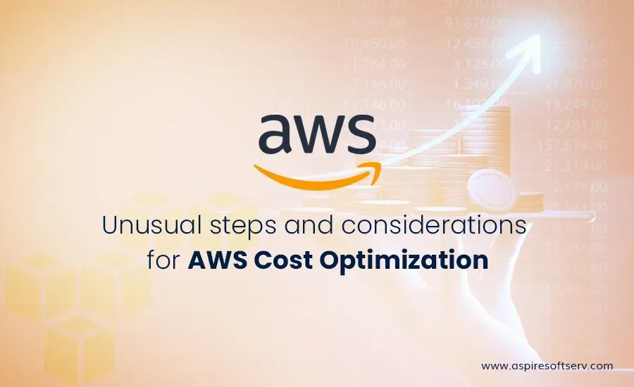 Unusual steps and consideration for AWS Cost Optimization .webp