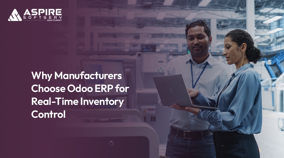 Why-Manufacturers-Choose-Odoo-ERP-for-Real-Time-Inventory-Control